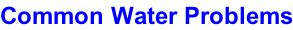 Common Water Problems